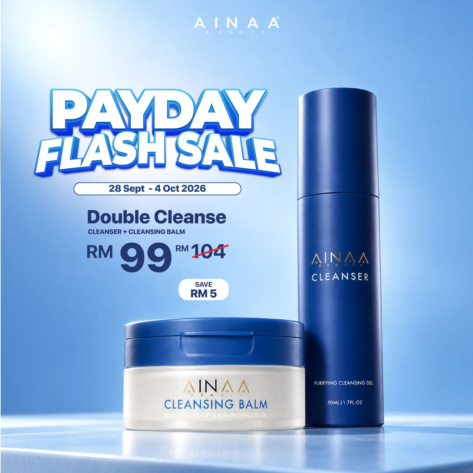 Set Double Cleanse, Payday Flash Sale RM99 (was RM104), 28 Sep to 4 Oct 2026
